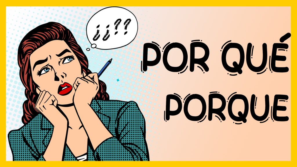 разница между por qué и porque